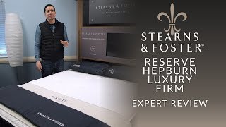 Stearns amp Foster Reserve Hepburn Luxury Firm Mattress Expert Review [upl. by Franciska912]