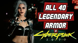 Cyberpunk 2077 ALL LEGENDARY armor LOCATIONS w TIMESTAMPS amp PREVIEW [upl. by Amelina]