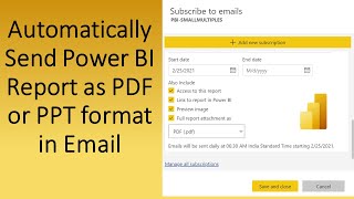 Automatically Send Power BI Report as PDF or PPT format in Email [upl. by Imhsar]