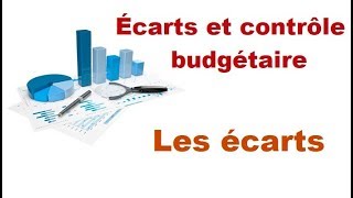 Les écarts quot contrôle budgétaire quot [upl. by Iduj]