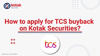 TCS Buyback  Apply via Kotak Securities  Process  MTF  Eligibility  Shares [upl. by Garwood]