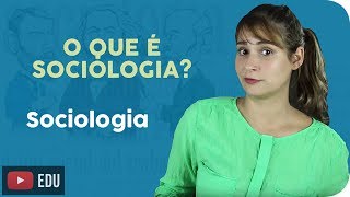 O Que é Sociologia [upl. by Aleahs135]