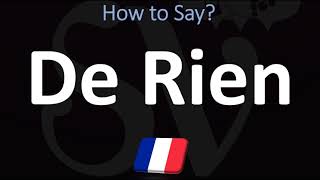 How to Say YOURE WELCOME in French De Rien [upl. by Symon899]