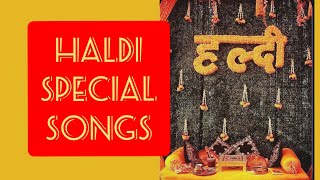 Haldi Special Songs  Top Of the Songs  Nonstop haldi songs 2021 [upl. by Reichel424]