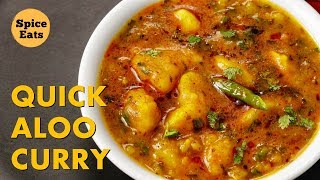 QUICK ALOO CURRY  POORI ALOO SABZI RECIPE  POORI WALE ALOO RECIPE [upl. by Ayiram515]