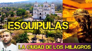 LA CIUDAD DEL CRISTO NEGRO ESQUIPULAS GUATEMALA2023 [upl. by Gruber622]