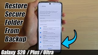 Galaxy S20S20 How to Restore Secure Folder Data From Backup [upl. by Neidhardt]
