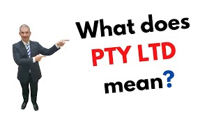 What does Pty Ltd mean [upl. by Tennos]