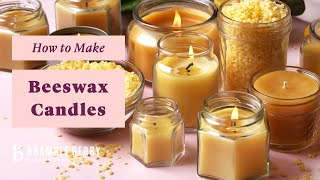 Beeswax Candle Tutorial  Learn From An Expert Candlemaker  BrambleBerrycom [upl. by Llenral]