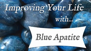 BLUE APATITE 💎 TOP 4 Crystal Wisdom Benefits of Blue Apatite Crystal  Stone of Insight [upl. by Nohcim]