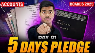 5 Days Pledge  DAY 01  50 Marks in Accounts  Concept amp Important Questions  Class 12 Boards 2025 [upl. by Halas]