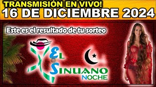 SINUANO NOCHE Resultado SINUANO NOCHE del LUNES 16 de diciembre de 2024 [upl. by Des]