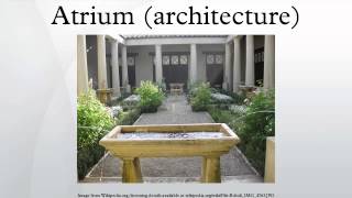 Atrium architecture [upl. by Ecinom]