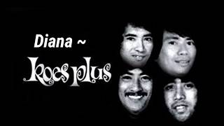 Lirik lagu  Diana  Koes plus [upl. by Amsirac]