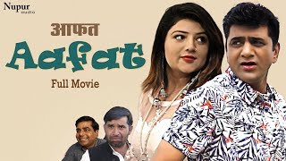 Aafat  Uttar Kumar Sonal Khatri  Latest New Haryanvi Movie 2019  Dhakad Chhora [upl. by Aleinad]