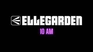 ELLEGARDEN  10am  Lyrics  日本語歌詞 [upl. by Akelam]