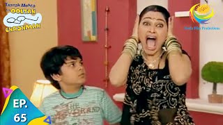 Taarak Mehta Ka Ooltah Chashmah  Episode 65  Full Episode [upl. by Asiuqram]