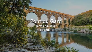 Pont du Gard France  World Heritage Journeys [upl. by Liddie730]