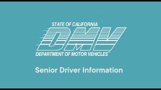 CA DMV  Senior Driver Information [upl. by Mathilde]