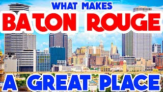 BATON ROUGE LOUISIANA  The TOP 10 Places you NEED to see [upl. by Etnad]