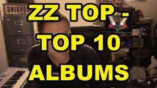 ZZ Top  Top 10 Albums [upl. by Cato974]