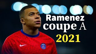 Kylian Mbappe▶Ramenezquot La Coupequot Dribbling Skills amp Goals 2021 HD [upl. by Ecissej]