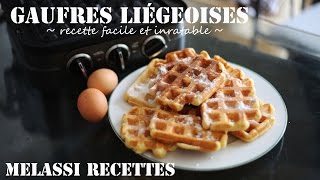 Gaufres Liégeoises  recette super facile  Melassi Recettes [upl. by Yancy]