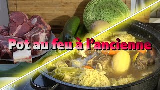 Recette de Pot au feu à lancienne [upl. by Carolann]