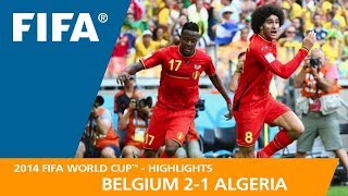 Belgium v Algeria  2014 FIFA World Cup  Match Highlights [upl. by Atelahs]