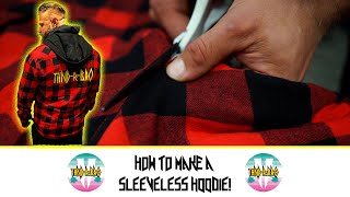 Thundrbro How to Cut your Sleeves off your Hoodie [upl. by Ashlen]