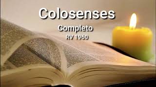 COLOSENSES Completo Biblia Hablada ReinaValera 1960 [upl. by Nazar]