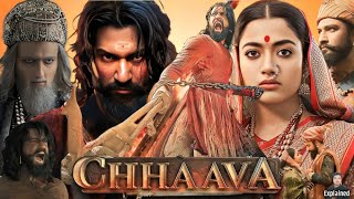 Chhaava Full Movie Hindi  Vicky Kaushal  Rashmika Mandanna  Akshaye Khanna  HD Facts and Review [upl. by Berkley523]