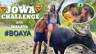 JOWA CHALLENGE with MALAYA Part 2  Boy Tapang 👩‍❤️‍💋‍👨 [upl. by Ribak]