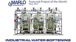 Industrial Water Softener Systems by Marlo Incorporated  May 2017 Featured Project [upl. by Freeman]