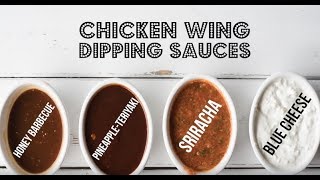 Chicken Wing Dipping Sauces [upl. by Nyladnor]