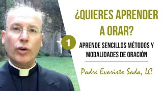 Aprender a orar métodos y modalidades de oración [upl. by Ahsinrac]