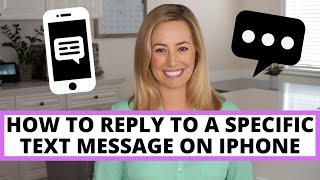 How to reply to a specific text message on the iPhone [upl. by Ainad]