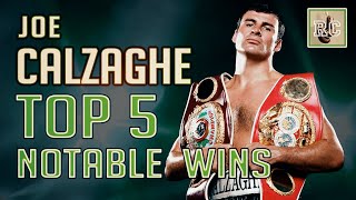 Joe Calzaghe  Top 5 Notable Wins [upl. by Oinimreh443]