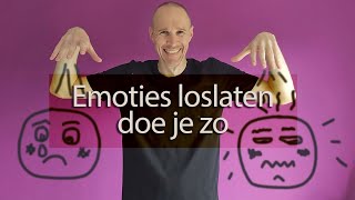 Hoe kun je oude emoties loslaten Zo [upl. by Claudette89]