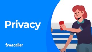 Truecaller on Privacy [upl. by Adnimra702]