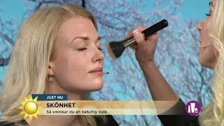 Sminka en naturlig look  Nyhetsmorgon TV4 [upl. by De Witt]