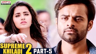 Supreme Khiladi 2 Hindi Dubbed Movie Part 5  Latest Hindi Dubbed Movies  Sai Dharam Tej  Anupama [upl. by Llebpmac]