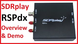 SDRplay RSPdx Overview and SDRuno V133 Demo [upl. by Coulombe]