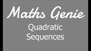 Quadratic Sequences [upl. by Hagile]