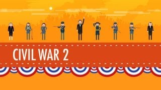 The Civil War Part 2 Crash Course US History 21 [upl. by Teragram]