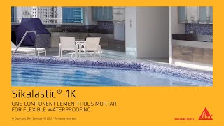 Sikalastic®1K Onecomponent cementitious Mortar for flexible Waterproofing longversion [upl. by Ahtanamas]