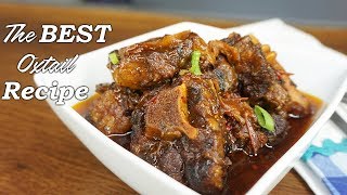 WARNINGThe BEST Oxtail Recipe EVER [upl. by Akirej]