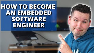 How To Become An Embedded Software Engineer [upl. by Terzas]