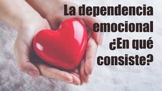 ¿Eres dependiente emocional [upl. by Bigner311]