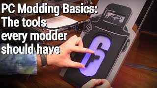 PC Modding Basics What tools you need to start modding [upl. by Bohs]